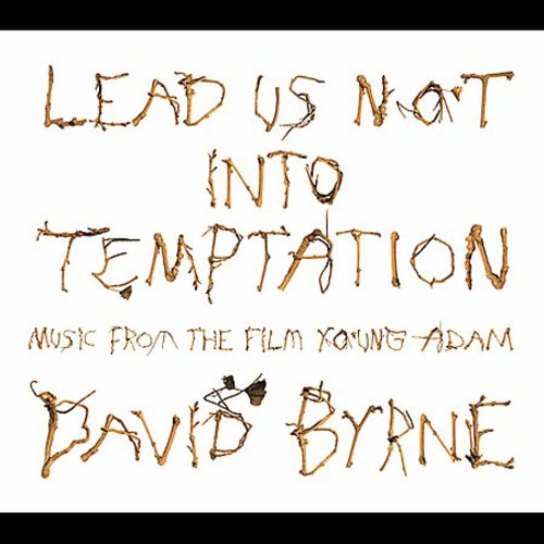 Lead Us Not Into Temptation