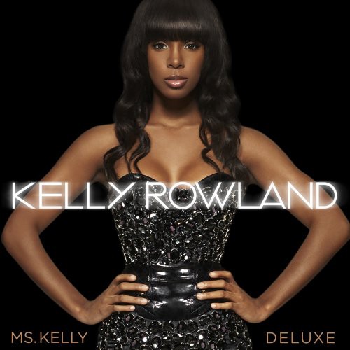 Kelly Rowland - Ms. Kelly-Premium Edition [Import]