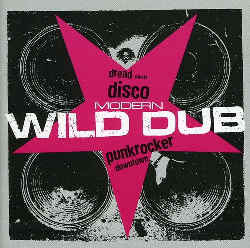 Modern Wild Dub: Dread Meets Disco Punk Rocker Downtown [Boxed Set]