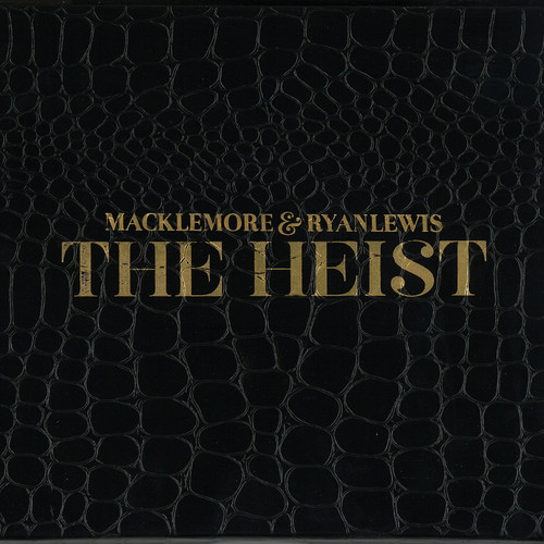 Macklemore - The Heist