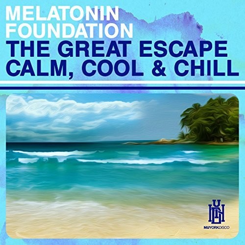 The Great Escape - Calm, Cool & Chill