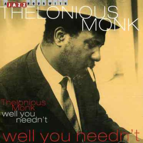 Well You Needn't [Import]