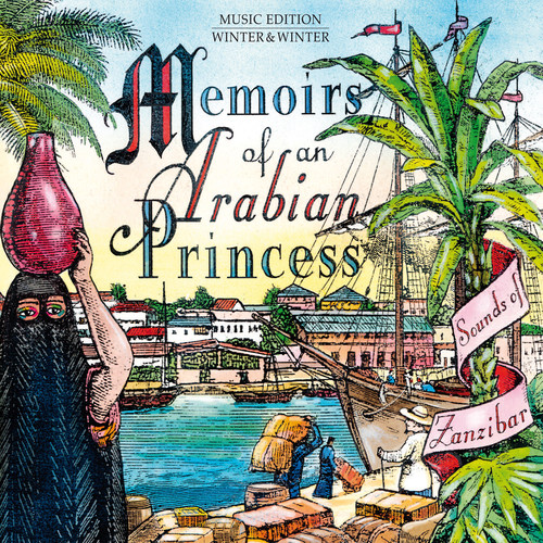 Memoirs of An Arabian Princess: Sounds of / Various