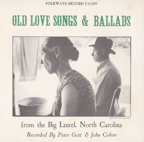 Old Love Songs & Ballads From The Big Laurel North - Old Love Songs & Ballads / Various