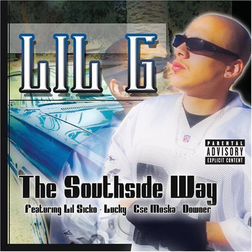 The Southside Way [Explicit Content]
