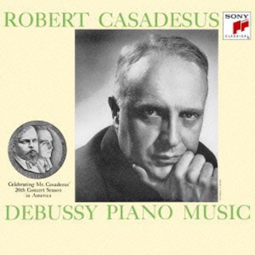 Casadesus Plays Debussy