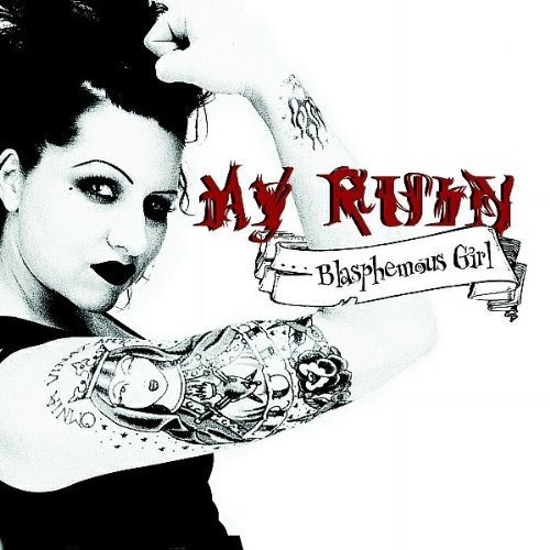 My Ruin - Blasphemous Girl