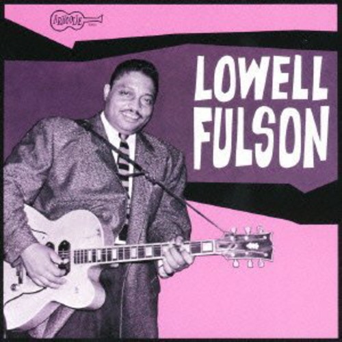 Lowell Fulson [Import]