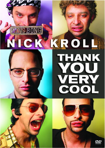 Nick Kroll: Thank You Very Cool