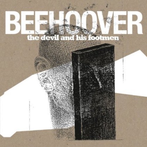 Beehoover - Devil & His Footmen