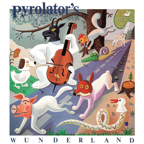 Pyrolator's Wunderland