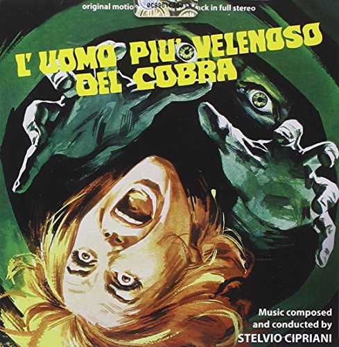 L'Uomo Più Velenoso Del Cobra (Human Cobras) (Original Motion Picture Soundtrack)
