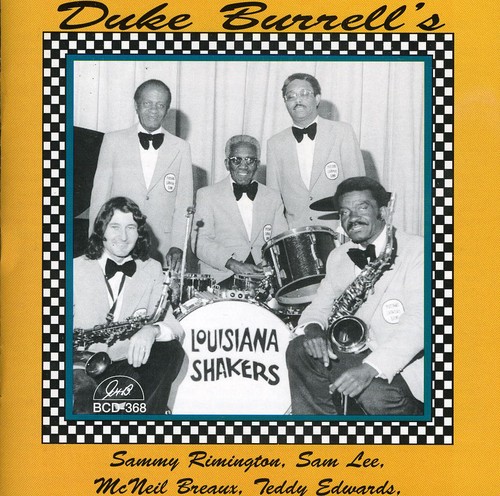 Duke Burrell & Louisiana Shake - Duke Burrell's Louisiana Shakers