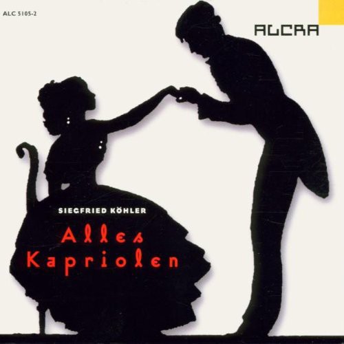 Kohler: Alles Kapriolen / Various