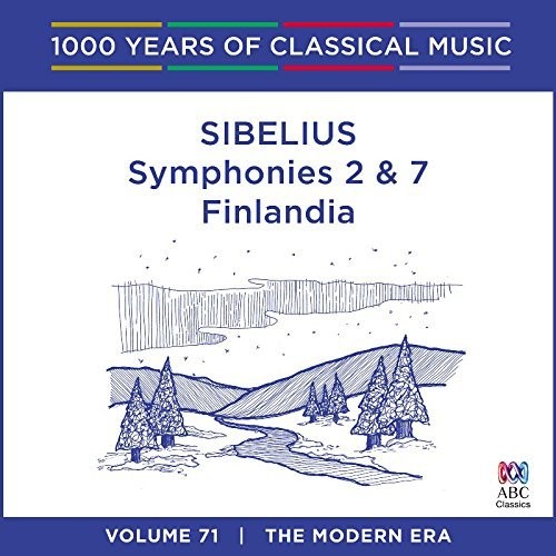 Sibelius: Symphonies 2 & 7 /  Finlandia