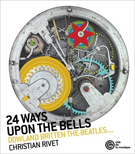 Dowland/Britten/Beatles - 24 Ways Upon the Bells