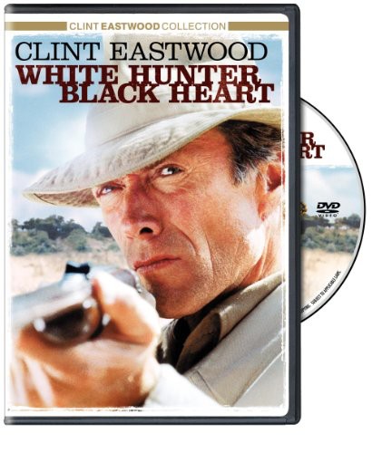 Clint Eastwood - White Hunter, Black Heart