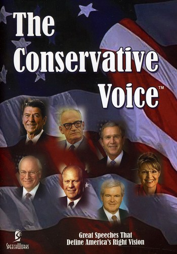 Great Speeches That Define America's Right Vision