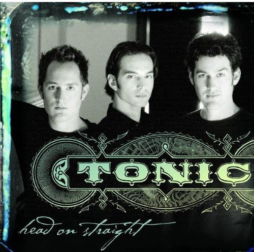 Tonic - Head On Straight [Import]