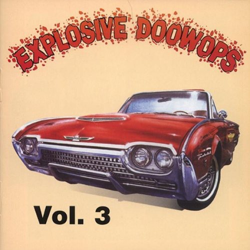Explosive Doo Wops 3 / Various