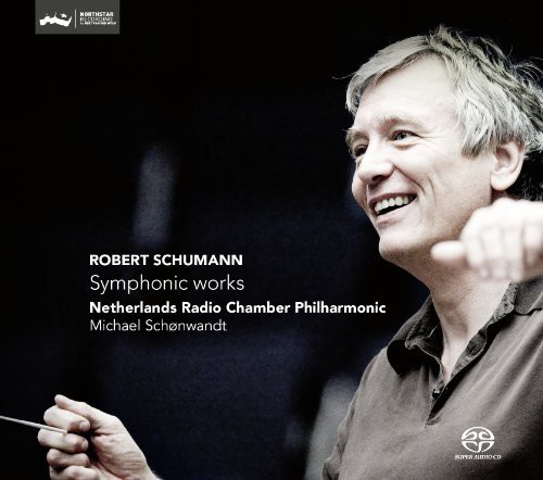 Robert Schumann Symphonic Works