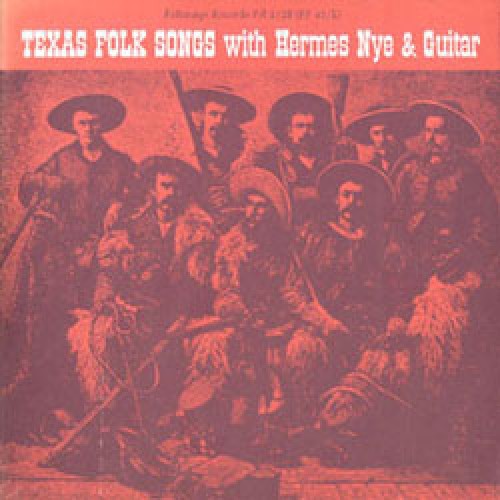 Texas Folk Songs with Hermes Nye & Guitar