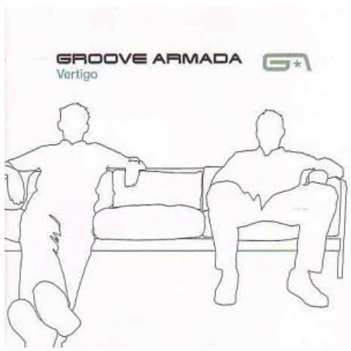 Groove Armada - Vertigo