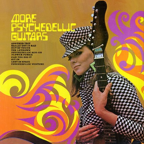 More Psychedelic Guitars/Psychedelic Visions - More Psychedelic Guitars/Psychedelic Visions