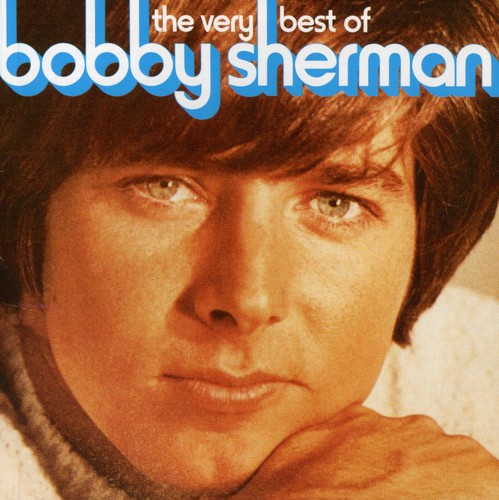 The Very Best of Bobby Sherman
