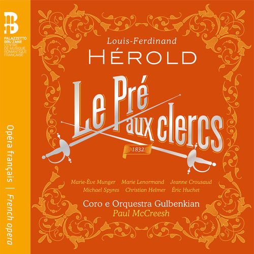 Louis-Ferdinand Herold: Le Pre aux clercs