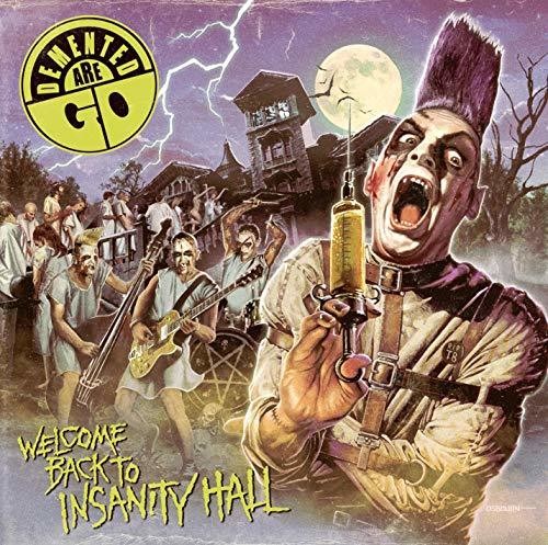 Welcome Back To Insanity Hall