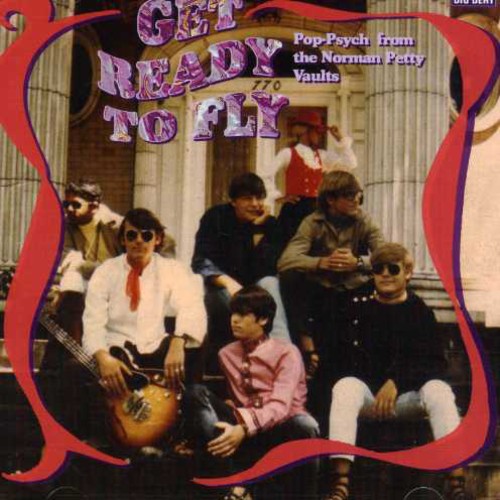 Get Ready To Fly: Pop Psych From The Northern Petty Vaults [Import]