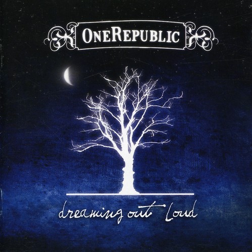 Dreaming Out Loud [Import]