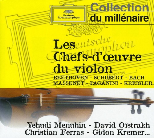 Les Chefs D'oeuvre Du Violon