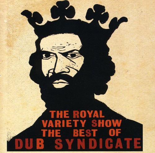 Royal Variety Show: Best of Dub Syndicate