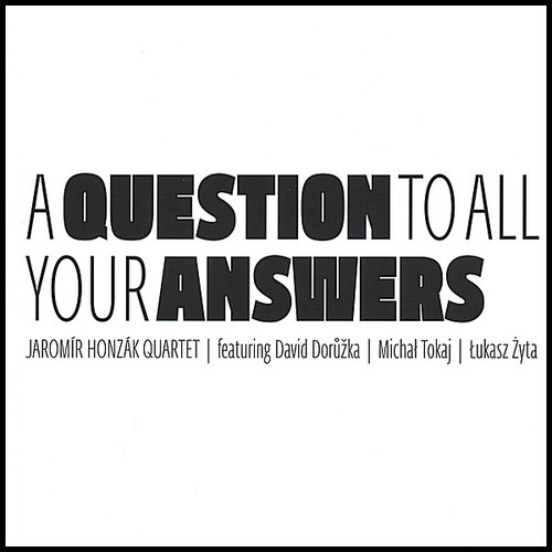 Question to All Your Answers