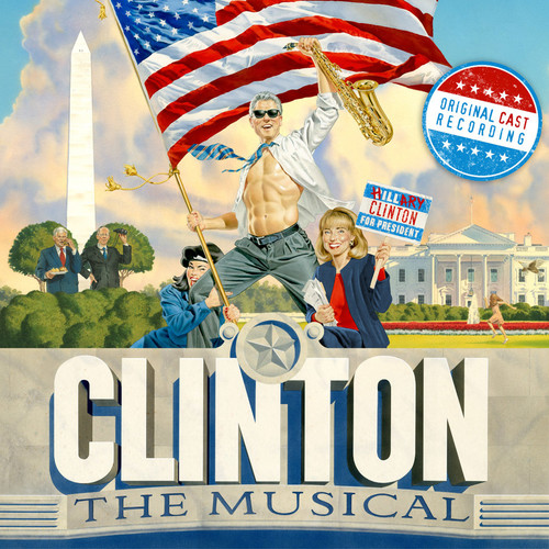 Clinton The Musical