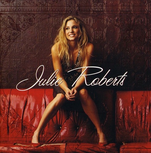 Julie Roberts - Julie Roberts