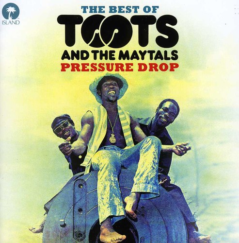 Pressure Drop: Best of Toots & the Maytals [Import]