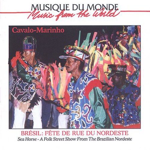 Cavalo-Marinho: Sea Horse - A Folkstreet Show