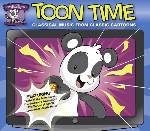 Panda Classics Presents Toon Time - Panda Classics Presents: Toon Time / Various