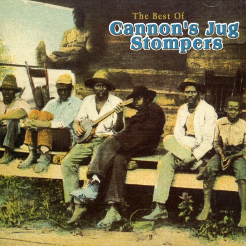Cannon's Jug Stompers - Best of