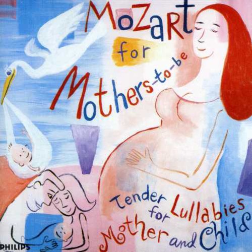 Mozart for Mothers-To-Be /  Various