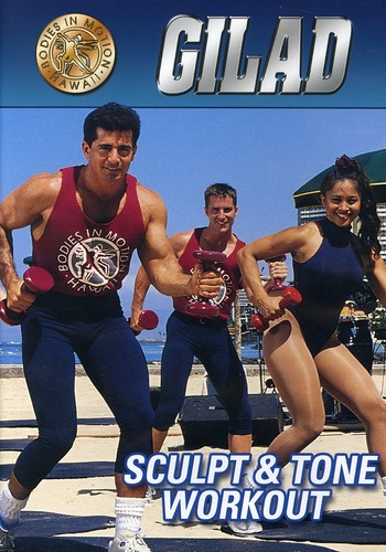 Gilad Sculpt and Tone Workout