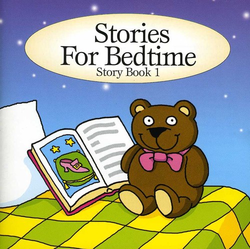 Stories for Bedtime: Story Book 1 /  Various