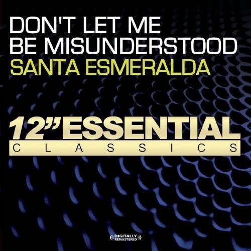 Santa Esmeralda - Don't Let Me Be Misunderstood