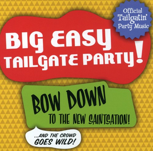 Big Easy Tailgate Party