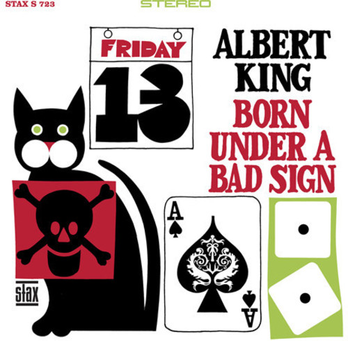 Born Under A Bad Sign