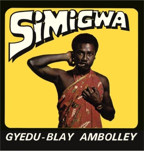 Gyedu Ambolley -Blay - Simigwa