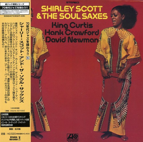 Shirley Scott & the Soul Saxes [Import]